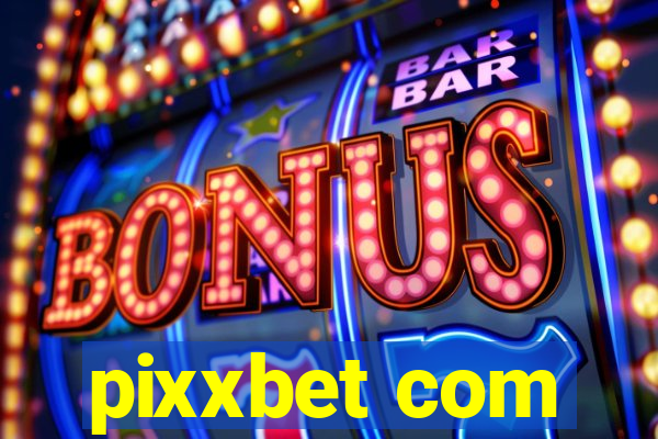 pixxbet com